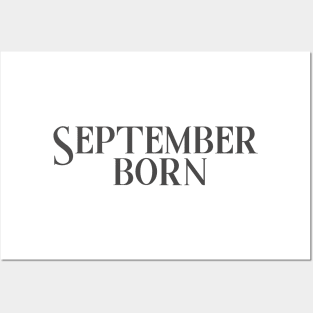 September born Posters and Art